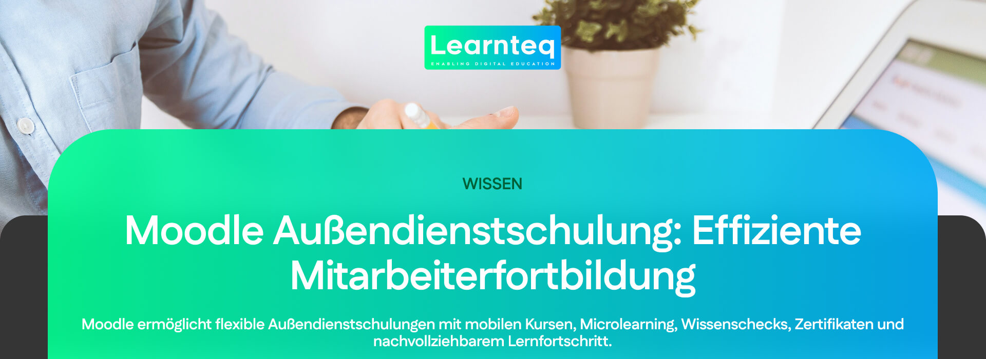 Moodle Außendienstschulung Effiziente Mitarbeiterfortbildung