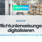 Moodle - Pflichtunterweisungen digitalisieren